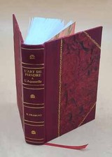 L'Art De Peindre ? L'Aquarelle