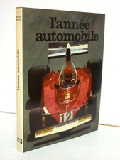 1975-1976 L'ANNÉE AUTOMOBILE ÉDITA COURSES FORMULES 1 RALLYES PILOTES NOUVEAUTÉS