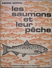Bertin Pierre  Les saumons et