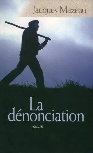 Dénonciation jacques - dénonciation,,