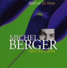 Celui qui chante - Best Of de Michel Berger, Warp Fact... | CD | état acceptable