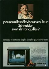 Publicité ancienne téléviseur Schneider 1970 issue de magazine