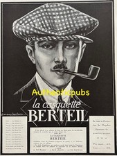 PUBLICITE BERTEIL CASQUETTE MODE HOMME PIPE SIGNE JACQUES LECLERC DE 1924 AD PUB
