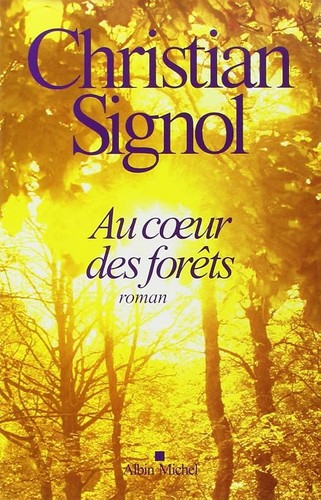 Coeur des forêts - des,