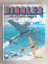 Bd BIGGLES  "  LE CYGNE JAUNE "  E.O.  1990