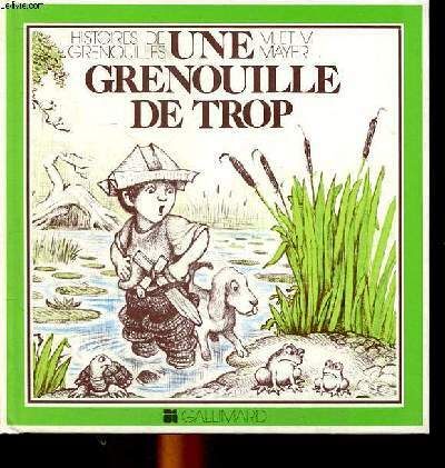 Une grenouille trop - une,