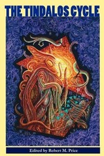 Robert M. Price The Tindalos Cycle (Poche)