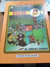 de curieux cigares FELIX