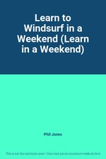 Learn to Windsurf in a Weekend