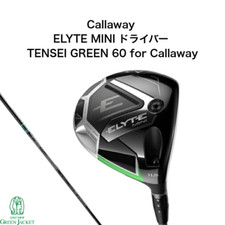 Callaway ELYTE mini Driver 13.5deg HR TENSEI GREEN 60 graphite Flex S HC Neuf