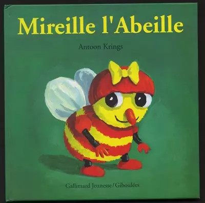 Mireille abeille antoon - mireille, l'abeille,