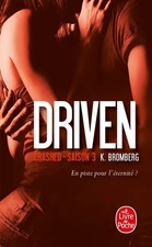 Crashed (Driven, Tome 3), K