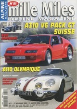 Mille Miles n°51 de 11/2005 : Alpine A310 Pack GT suisse - A110 Olympique - A366
