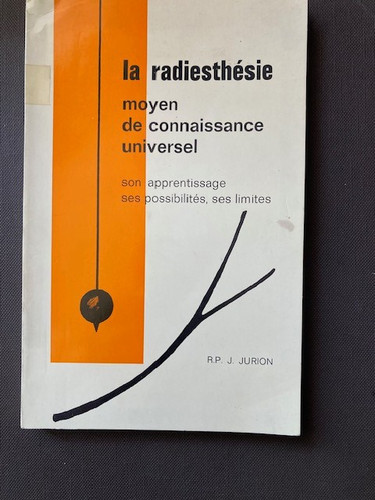 Radiesthésie moyen de - radiesthésie,