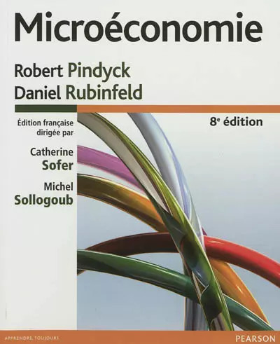 Microéconomie edition - 8e,