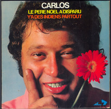CARLOS Rare 45T 1970 Son 2ème