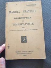 TIMBRES POSTE MANUEL PRATIQUE DU COLLECTIONNEUR ARTHUR MAURY 1942 128 PAGES EO