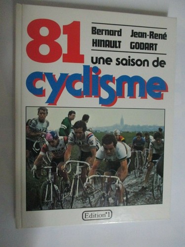 Une saison cyclisme 1981 - une, de