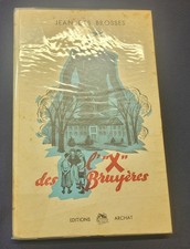 L' " X " des Bruyères - Jean