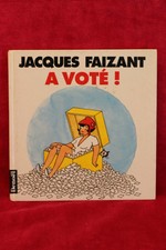 A voté ! - Jacques Faizant