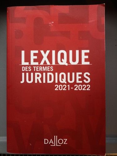 Lexique des termes - , juridiques