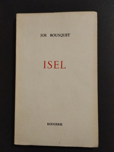 Isel joe bousquet rougerie - -,