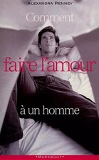 Comment faire l'amour à un