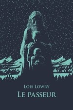 Le passeur - Lois Lowry -
