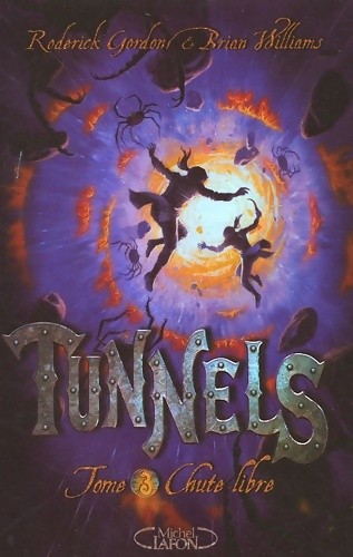 Tunnels t03 chute libre - ,
