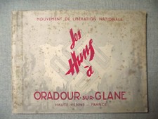 M.L.N. LES HUNS À ORADOUR-SUR-GLANE Haute-Vienne Division Das Reich 1945