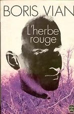 L'herbe rouge - Boris Vian - V1709