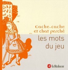 Cache-cache et chat perché 