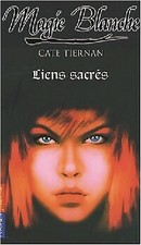 Magie blanche Tome VII : Liens