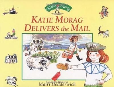 Katie morag delivers the mail - delivers,