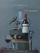 PUBLICITE CHATEAU CALON SEGUR SAINT ESTEPHE VIN GRAND CRU DE 2016 FRENCH AD PUB