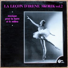 IRENE SKORIK • MUSIQUE POUR LA BARRE ET LE MILIEU • VOL2 • LP • EX/NM- • UNIDISC