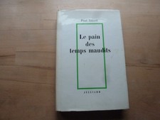 Livre Le pain des temps maudits par Paul TILLARD dédicacé par un déporté 1965