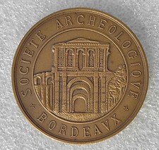 RARE MEDAILLE BORDEAUX 1923 CINQUANTENAIRE DE LA SOCIETE ARCHEOLOGIQUE