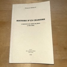 Histoire d’un Charisme