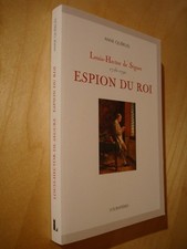 Quéruel Louis-Hector de Ségure 1726-1790 Espion du Roi Biographie Arreau.. 2007