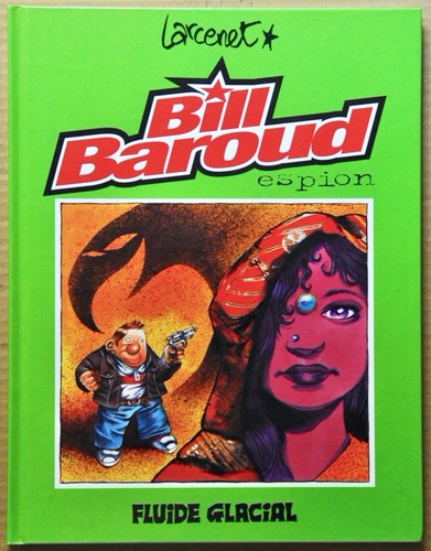 Bill baroud tome - tome, 1