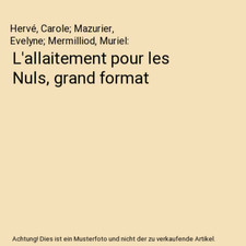 L'allaitement pour les Nuls