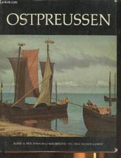 Ostpreussen und Danzig- Ein buch der erinnerug - Domke Helmut, Gr