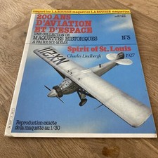 Revue 200 ans d'aviation et d'espace N.3 SPIRIT OF ST. LOUIS LINDBERG  Maquette