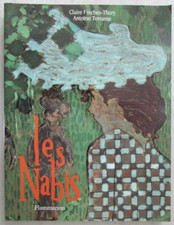 Les Nabis Claire Frèches-Thory Antoine Terrasse Éditions Flammarion DL 1993
