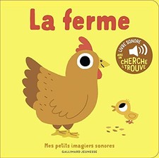 La ferme - Mes petits imagiers sonores - Dès 1 an | Billet Marion | état très bo