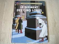 Blake et Mortimer - Tome 21 "Le serment des cinq lords" EO 1ère édition 2012
