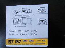 DECAL CARTOGRAPH FDS AMR BAM X FERRARI 250 GT SWB TOUR FRANCE 1960 N° 157 1/43°