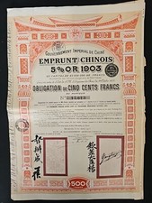 Emprunt chinois de 1903 5% or - obligation de 500 francs + Certificat De Declara