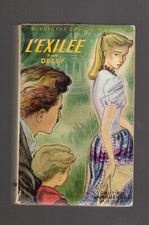 DELLY L'EXILEE GAUTIER LANGUEREAU 1956